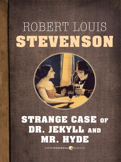 Title details for The Strange Case of Dr. Jekyll and Mr. Hyde by Robert Louis Stevenson - Available